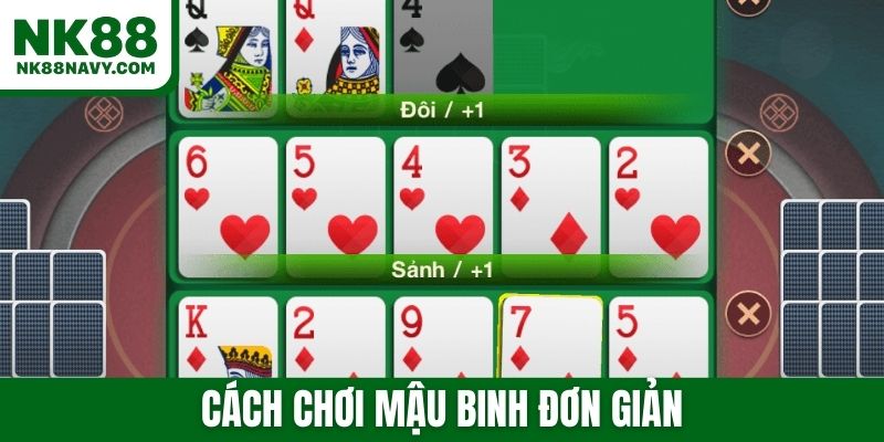 Cách chơi mậu binh đơn giản
