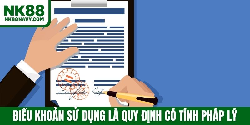 Điều khoản sử dụng là quy định có tính pháp lý