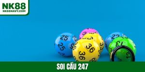 Soi cầu 247 - Đánh thức các cầu kèo để chiến thắng lô đề